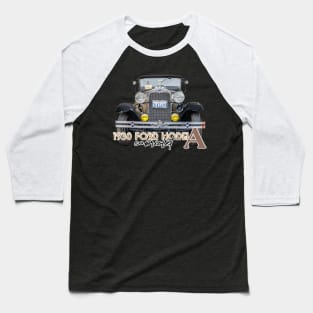 1930 Ford Model A Cabriolet Baseball T-Shirt